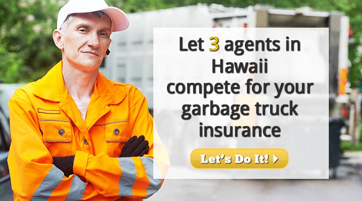 Hawaii Garbage Truck Insurance Quotes